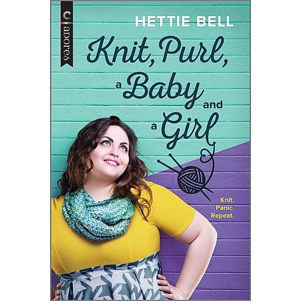 Knit, Purl, a Baby and a Girl, Hettie Bell