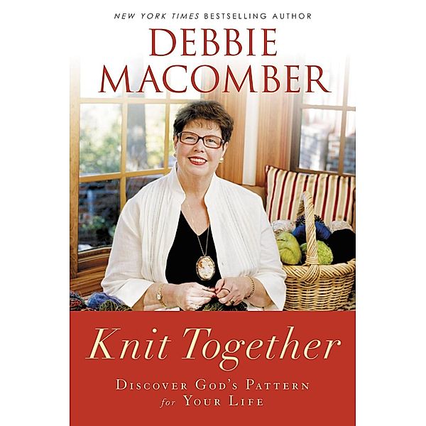 Knit Together, Debbie Macomber
