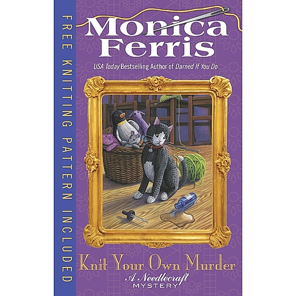 Knit Your Own Murder / A Needlecraft Mystery Bd.19, Monica Ferris