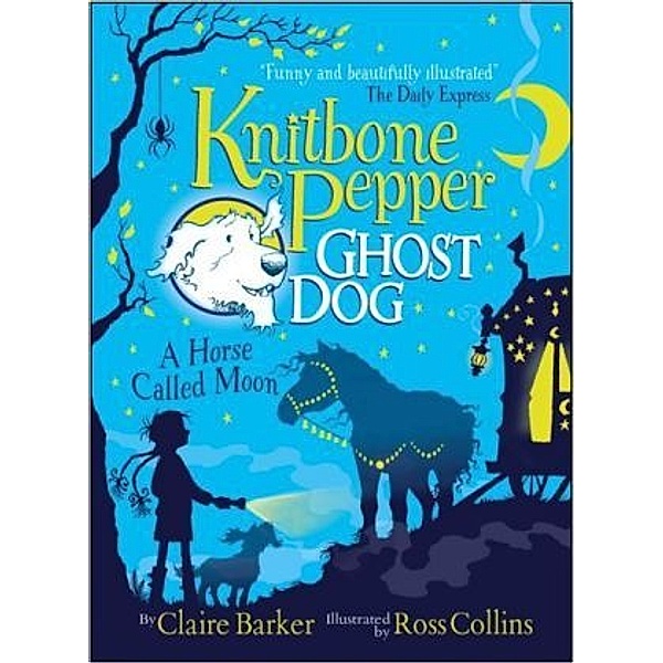 Knitbone Pepper Ghost Dog - A Horse Called Moon, Claire Barker