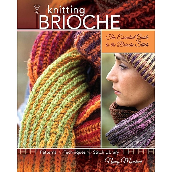 Knitting Brioche, Nancy Marchant