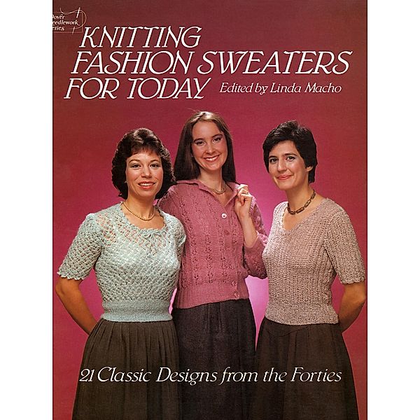 Knitting Fashion Sweaters for Today, Linda Macho
