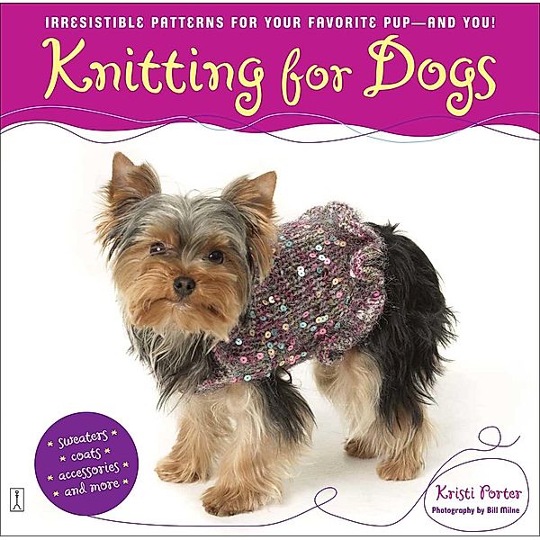 Knitting for Dogs, Kristi Porter