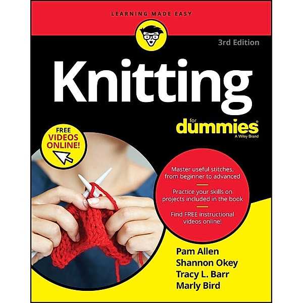 Knitting For Dummies, Pam Allen, Shannon Okey, Tracy L. Barr, Marly Bird