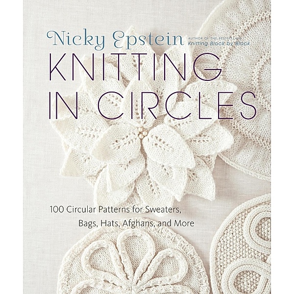 Knitting in Circles, Nicky Epstein
