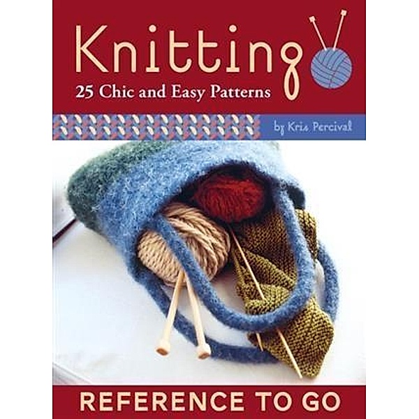 Knitting: Reference to Go, Kris Percival