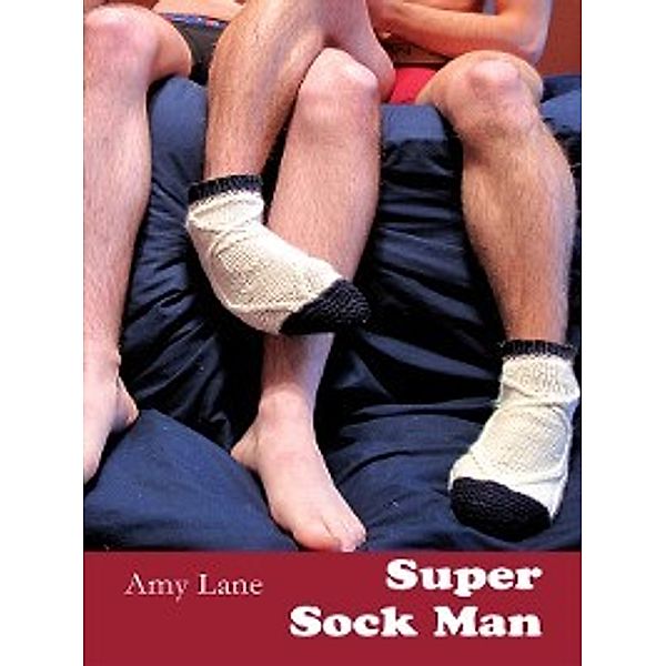 Knitting: Super Sock Man, Amy Lane