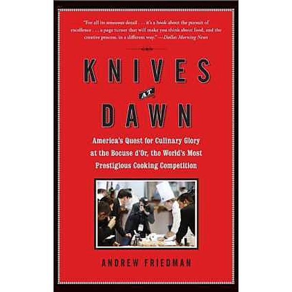 Knives At Dawn, Andrew Friedman