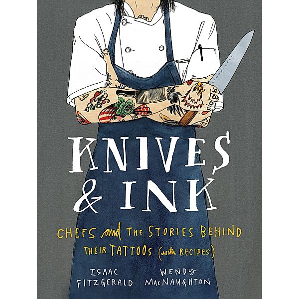 Knives & Ink, Isaac Fitzgerald, Wendy MacNaughton