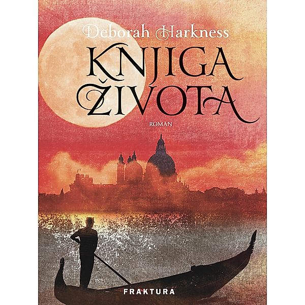 Knjiga zivota, Deborah Harkness