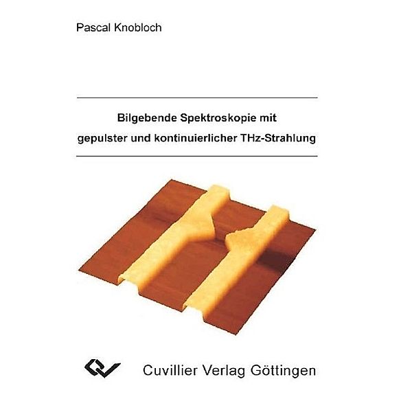 Knobloch, P: Bildgebende Spektroskopie mit gepulster und kon, Pascal Knobloch