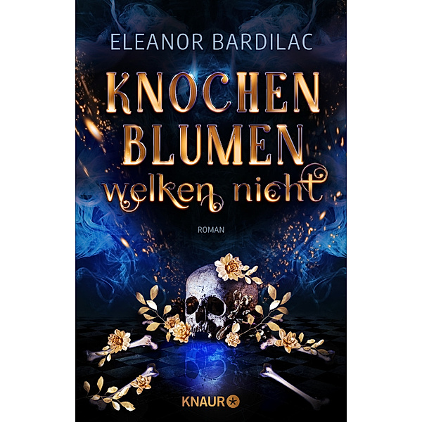 Knochenblumen welken nicht, Eleanor Bardilac