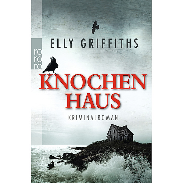 Knochenhaus / Ruth Galloway Bd.2, Elly Griffiths