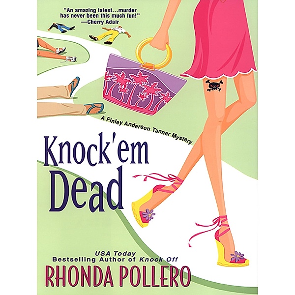 Knock 'Em Dead, Rhonda Pollero