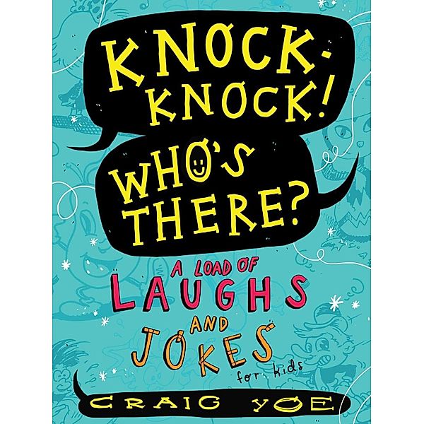 Knock-Knock! Who's There?, Craig Yoe