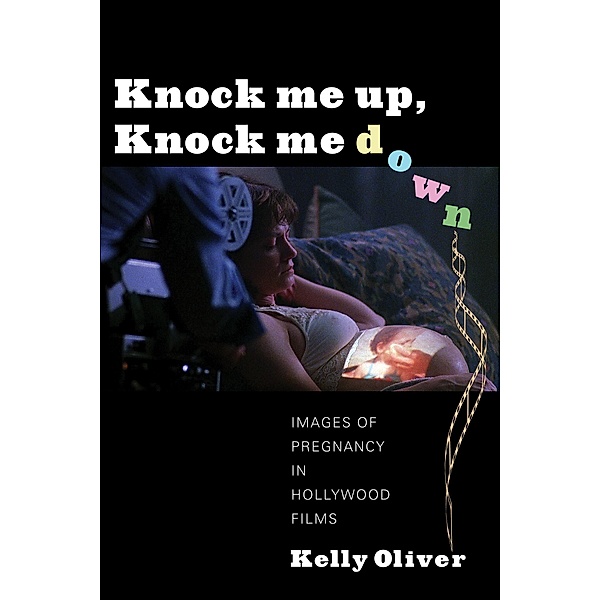 Knock Me Up, Knock Me Down, Kelly Oliver