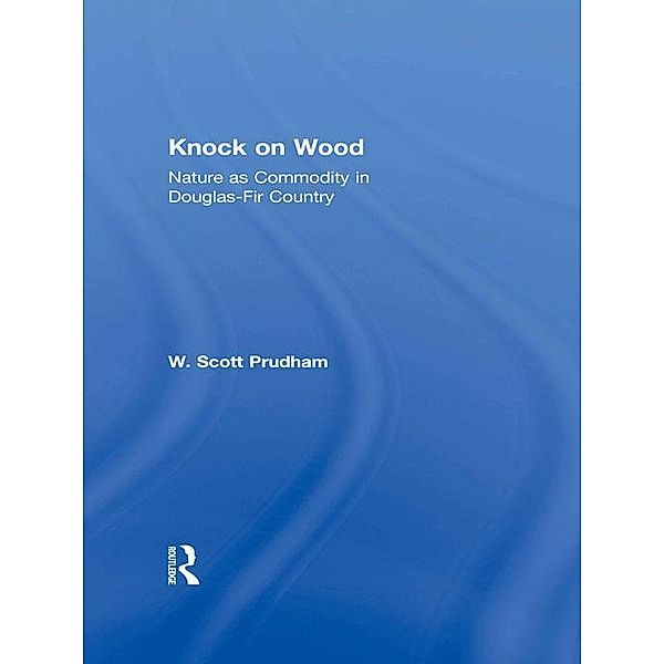 Knock on Wood, W. Scott Prudham