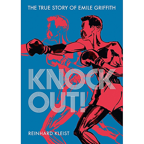 Knock Out!, Reinhard Kleist