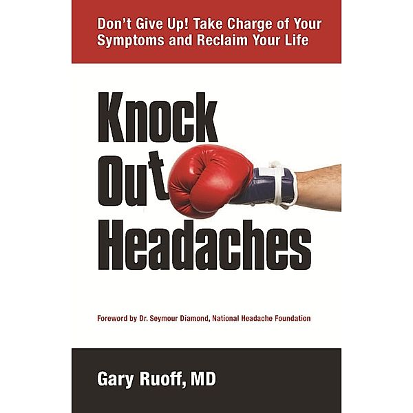Knock Out Headaches, Gary Ruoff