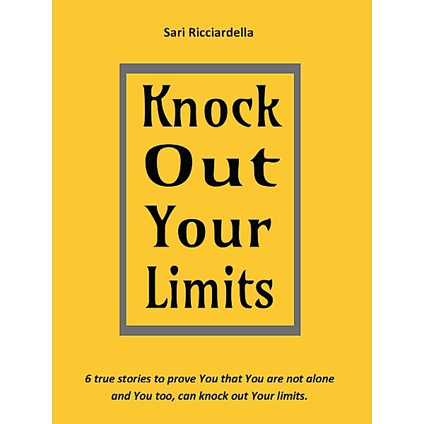 Knock Out Your Limits, Sari Ricciardella, Marcelle Della Faille, Tom Lassila, Janviere Ntamazeze, Baron Benoni Robu, Tara Vallenius