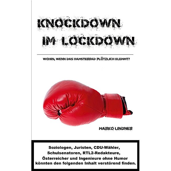 Knockdown im Lockdown, Marko Lindner