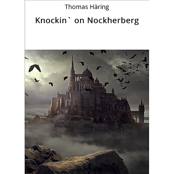 Knockin` on Nockherberg, Thomas Häring