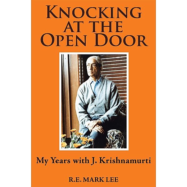 Knocking at the Open Door, R. E. Mark Lee