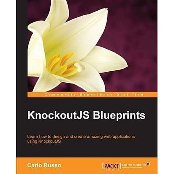 KnockoutJS Blueprints, Carlo Russo