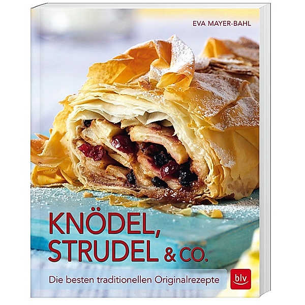 Knödel, Strudel & Co., Eva Mayer-Bahl