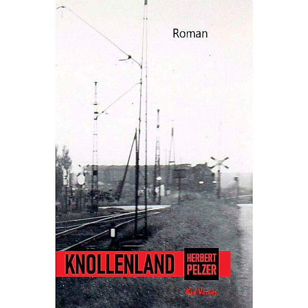 Knollenland, Herbert Pelzer