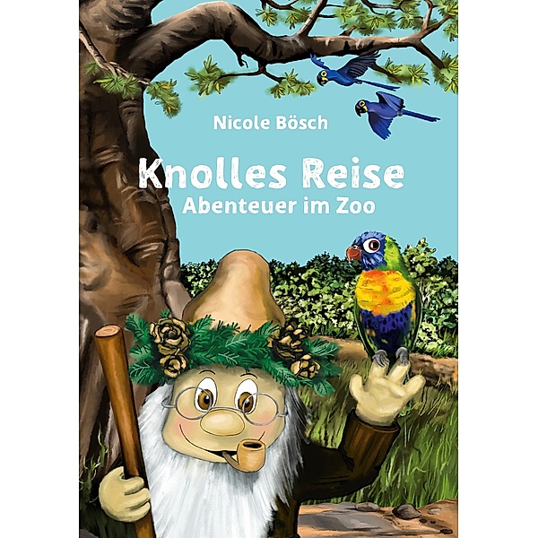 Knolles Reise / Knolles Reise Bd.2, Nicole Bösch