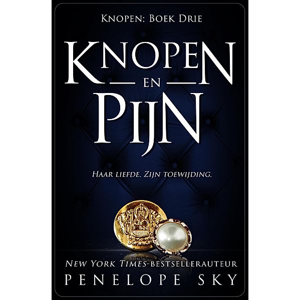 Knopen en Pijn / Knopen, Penelope Sky