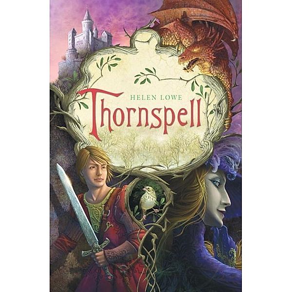 Knopf Books for Young Readers: Thornspell, Helen Lowe