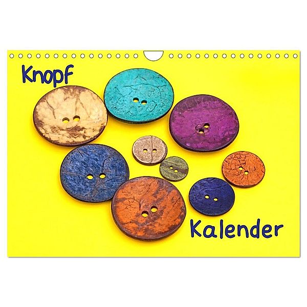 Knopfkalender (Wandkalender 2024 DIN A4 quer), CALVENDO Monatskalender, Beate Bussenius