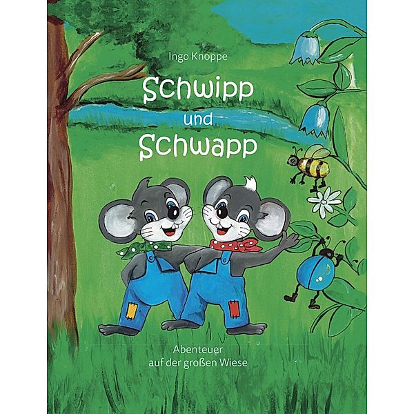 Knoppe, I: Schwipp und Schwapp, Ingo Knoppe