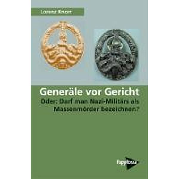 Knorr, L: Generäle vor Gericht, Lorenz Knorr