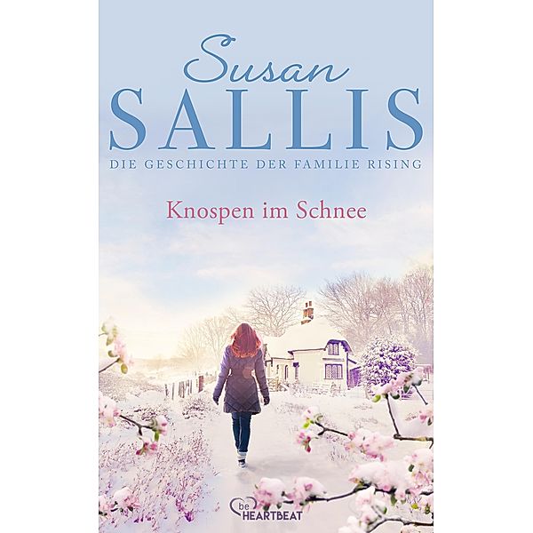 Knospen im Schnee / Die bewegende Geschichte der Familie Rising Bd.4, Susan Sallis