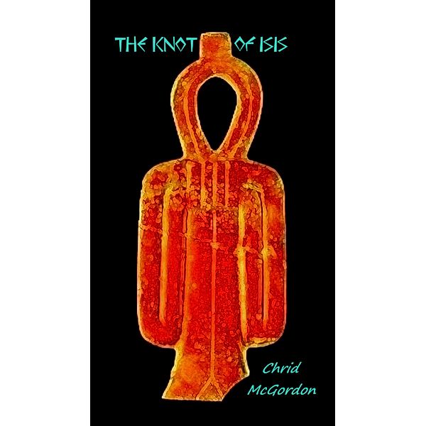 Knot of Isis / eBookPartnership.com, Chrid McGordon