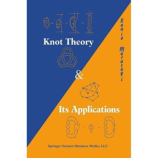 Knot Theory and its Applications, Kunio Murasugi