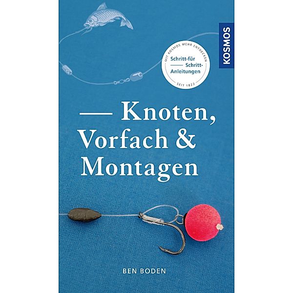 Knoten, Vorfach & Montagen, Ben Boden