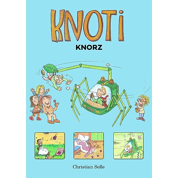 Knoti Knorz, Christian Solle