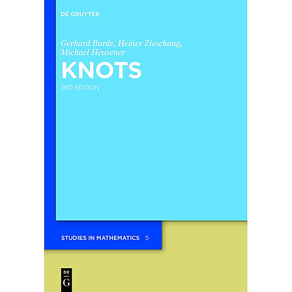 Knots, Gerhard Burde, Heiner Zieschang, Michael Heusener