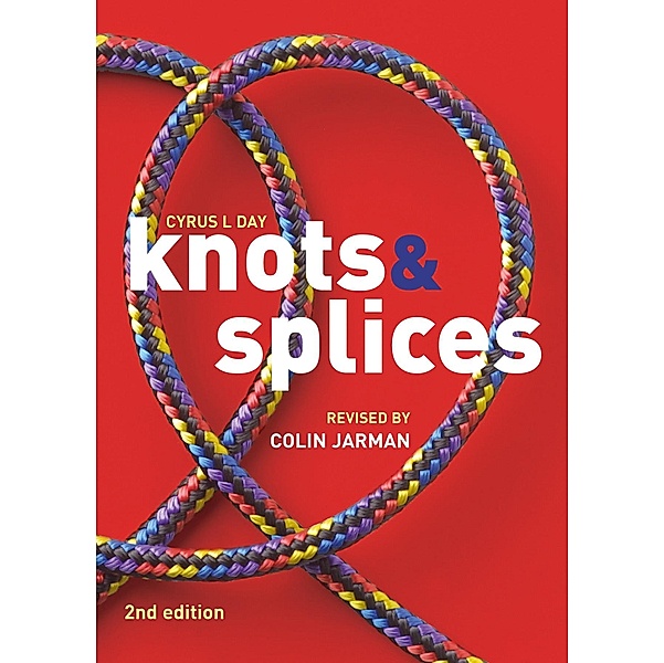 Knots and Splices, Colin Jarman