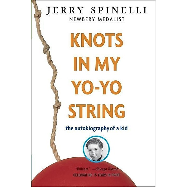 Knots in My Yo-Yo String, Jerry Spinelli