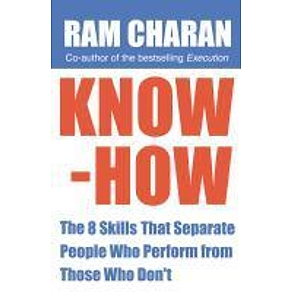 Know-How, Ram Charan