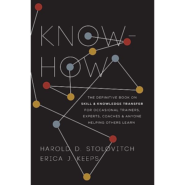 Know-How, Harold D. Stolovitch, Erica J. Keeps