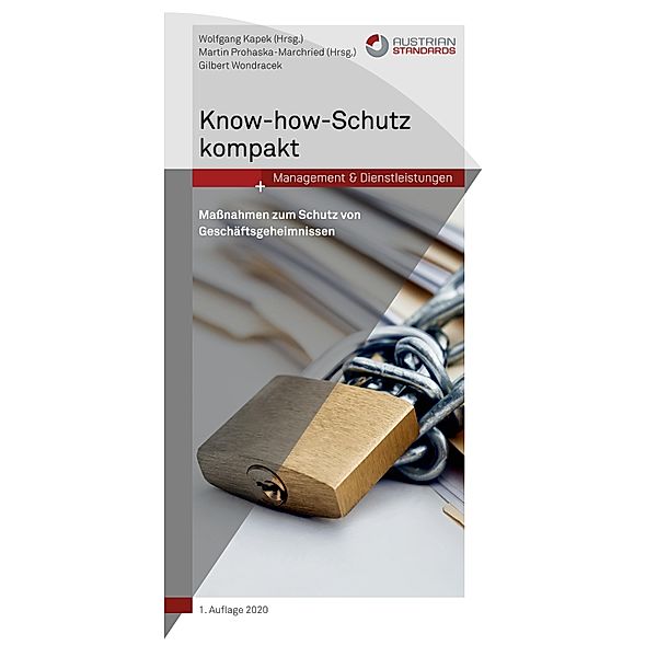 Know-how-Schutz kompakt, Martin Prohaska-Marchried, Wolfgang Kapek