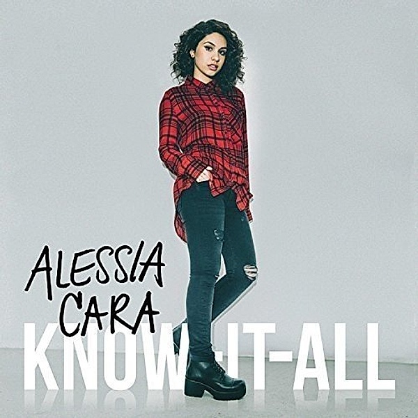 Know-It-All, Alessia Cara