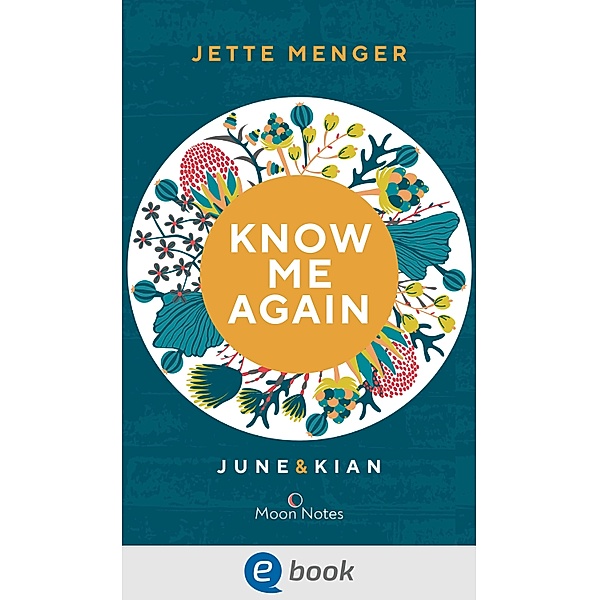Know me again / Know Us Bd.1, Jette Menger