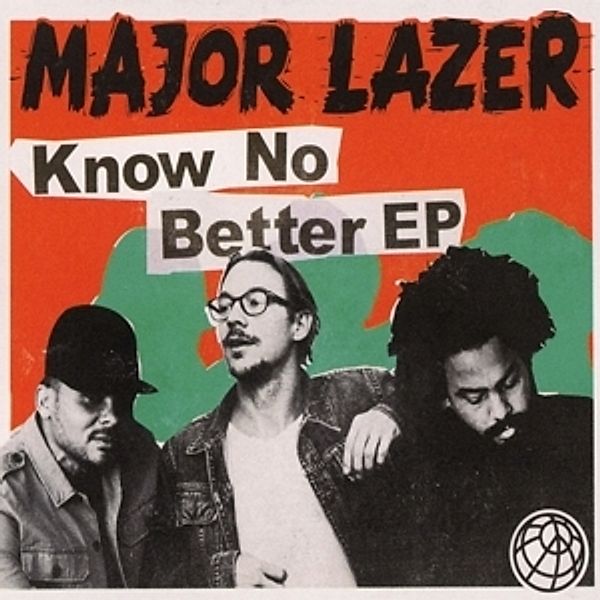Know No Better, Major Lazer